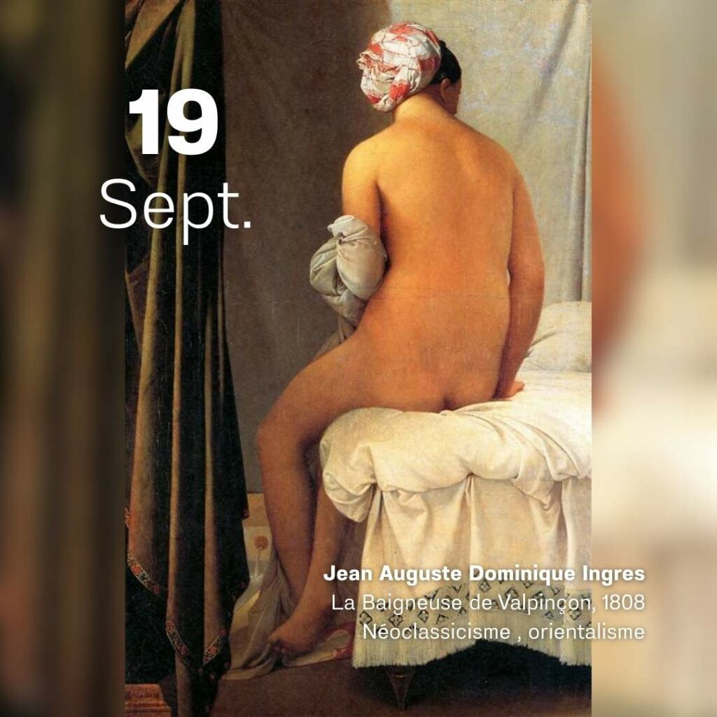 Jean Auguste Dominique Ingres - La baigneuse de Valpinçon 1808